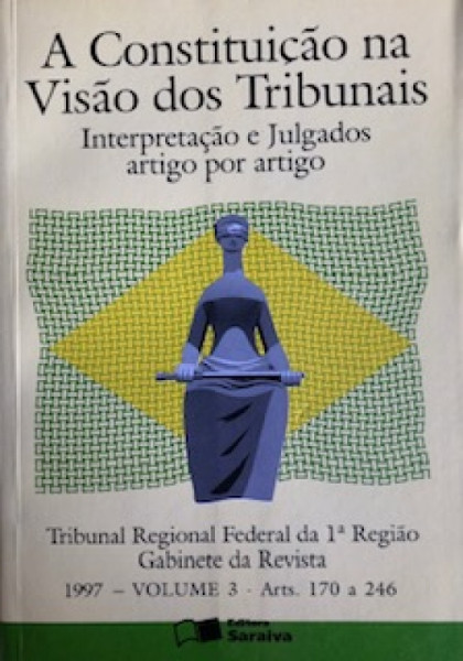 Capa de A constituição na visão dos tribunais volume 3 - TRE