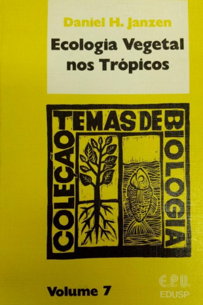 Capa de Ecologia Vegetal nos Trópicos - Daniel H. Janzen