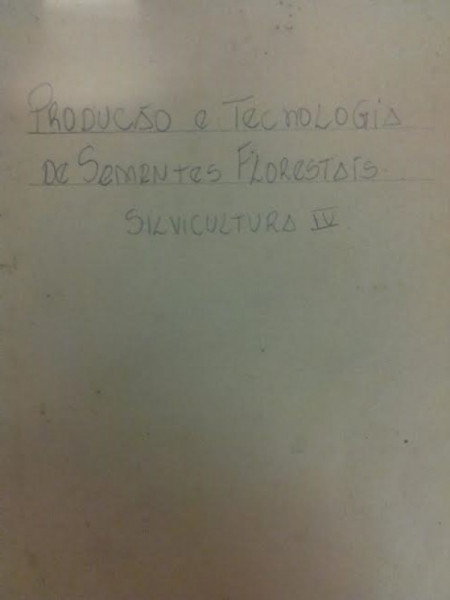 Capa de Produção e Tecnologia de Sementes Florestais - J.C.D Pereira