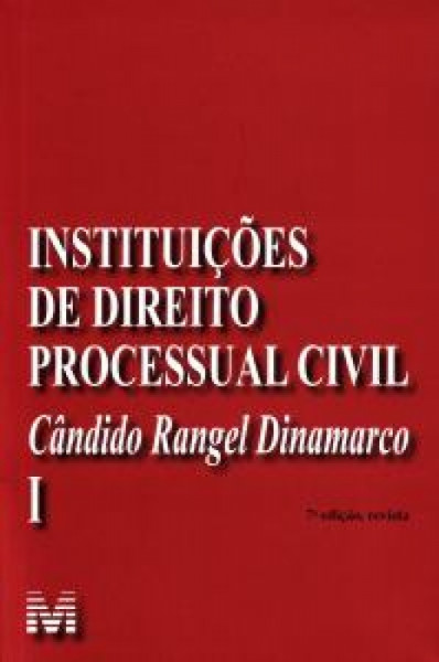 Capa de Instituições de direito processo civil volume 1 - Cândido Rangel Dinamarco