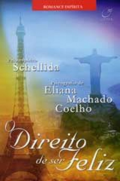 Capa de O Direito de ser Feliz - Eliana Machado Coelho