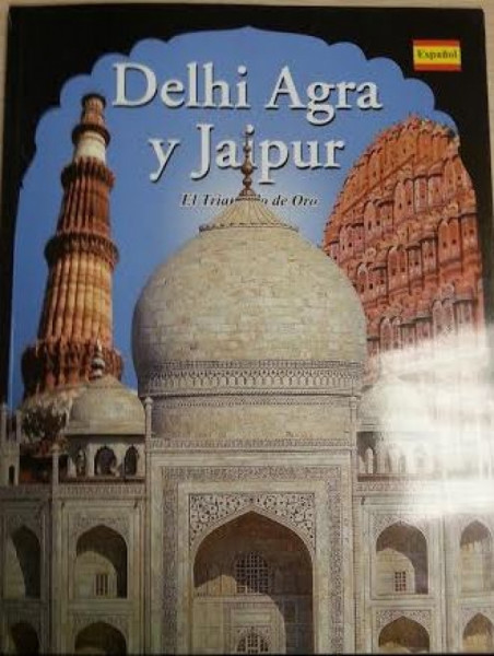 Capa de Delhi Agra y Jaipur - Rajaram Panda