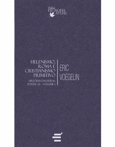Capa de Helenismo, Roma e cristianismo primitivo - Eric Voegelin