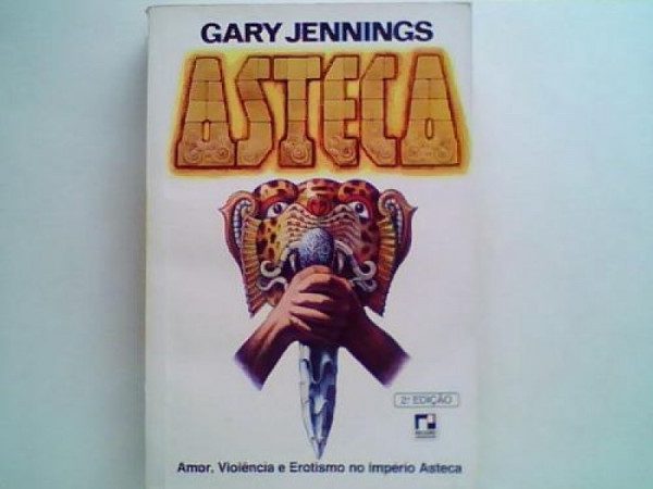 Capa de Asteca - Gary Jennings