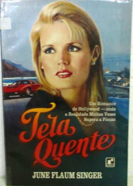 Capa de Tela Quente - June Flaum Singer