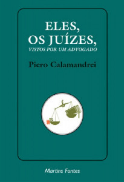 Capa de Eles, os Juízes, vistos por um advogado - Piero Calamandrei
