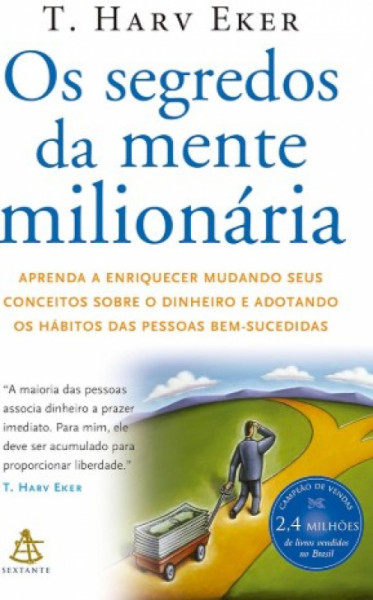 Capa de Os segredos da mente milionária - T. Harv Eker