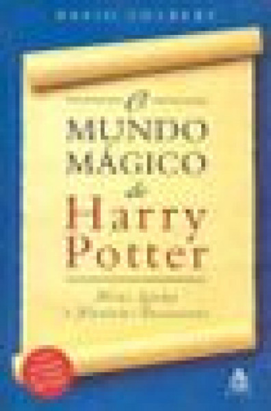 Capa de O mundo mágico de Harry Potter - David Colbert