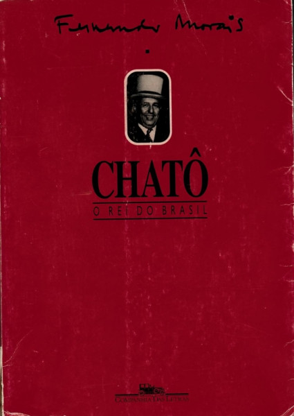 Capa de Chatô - Fernando Morais