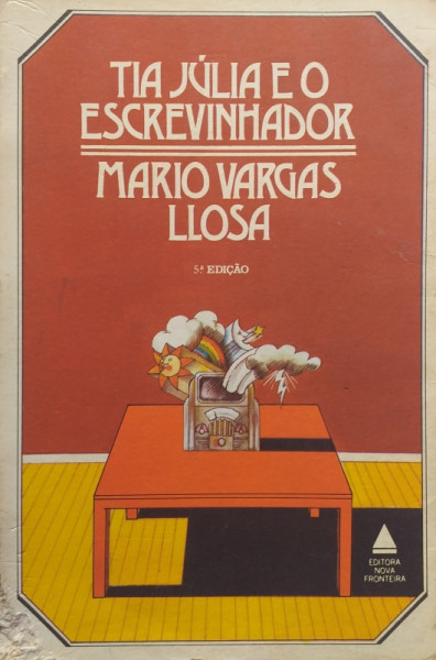 Capa de Tia Julia e o escrevinhador - Mario Vargas Llosa