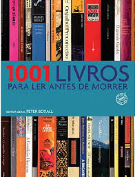 Capa de 1001 Livros Para Ler Antes de Morrer - Peter Boxall