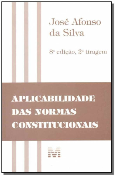 Capa de Aplicabilidade das normas constitucionais - José Afonso da Silva
