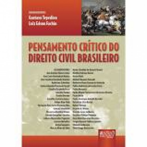 Capa de Pensamento crítico do direito civil brasileiro - Gustavo Tepedino; Luis Edson Fachin