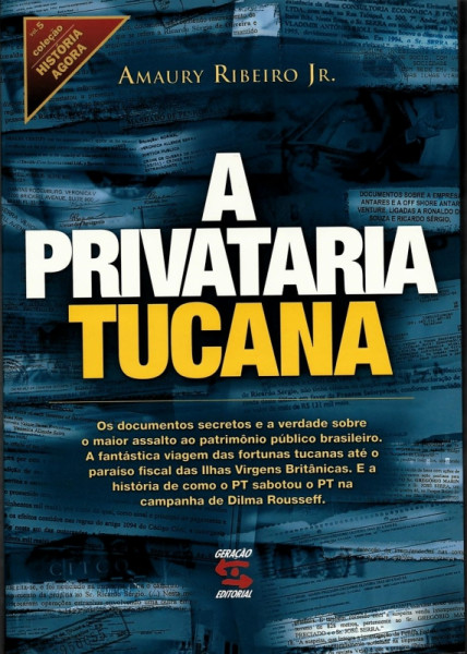Capa de A Privataria Tucana - Amaury Ribeiro Jr.