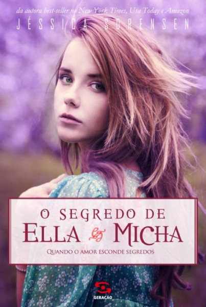 Capa de O segredo de Ella & Micha - Jéssica Sorensen