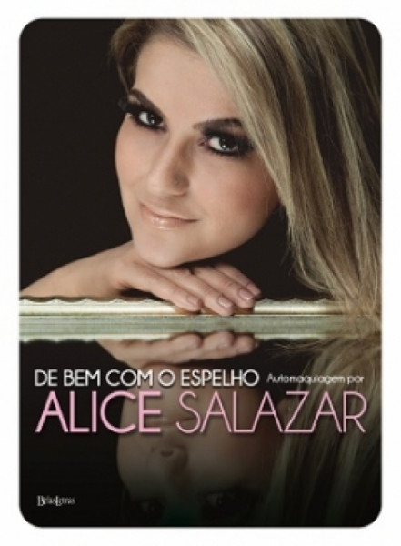 Capa de De bem com o espelho - Alice Salazar