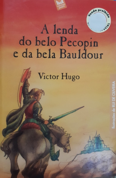 Capa de A lenda do belo Pecopin e da bela Bauldor - Victor Hugo
