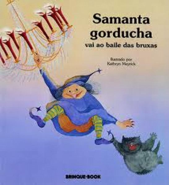 Capa de Samanta gorducha vai ao baile das bruxas - Gilda de Aquinol
