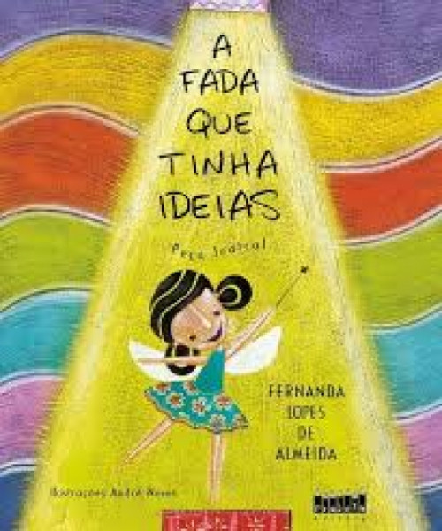 Capa de A fada que tinha ideias - Fernanda Lopes de Almeida