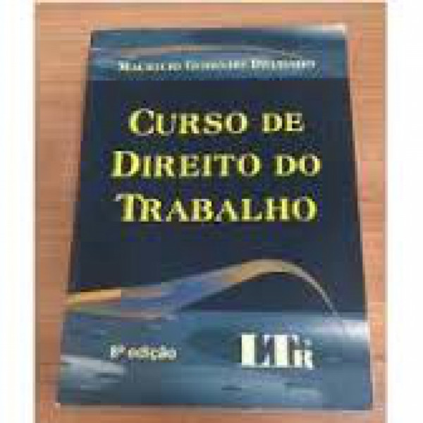 Capa de Curso de direito do trabalho - Mauricio Godinho Delgado