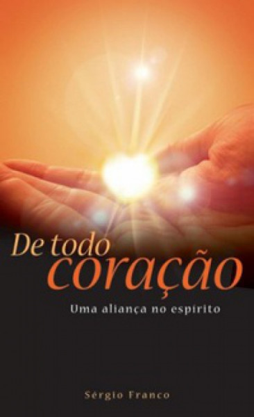 Capa de De todo coração - Luciano Subirá