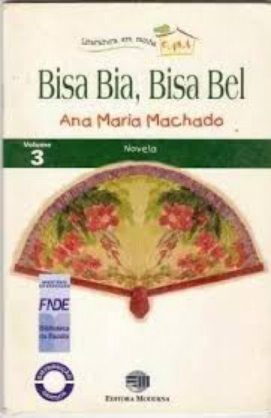 Capa de Bisa Bia, Bisa Bel - Ana Maria Machado
