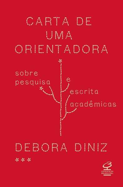 Capa de Carta de uma orientadora - Debora Diniz