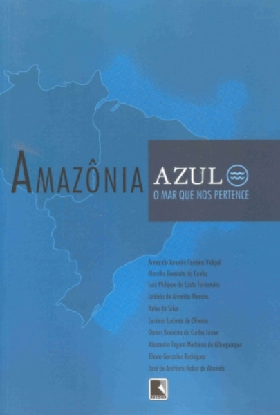 Capa de Amazônia Azul - Armando Amorim Ferreira Vidigal