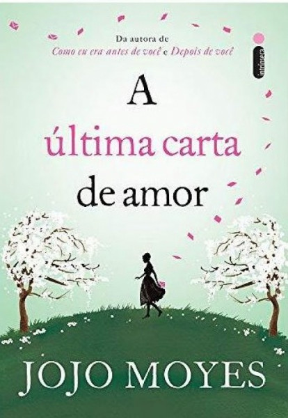 Capa de A última carta de amor - Jojo Moyes