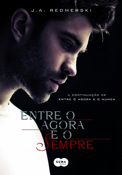 Capa de Entre o agora e o sempre - J. A. Redmerski