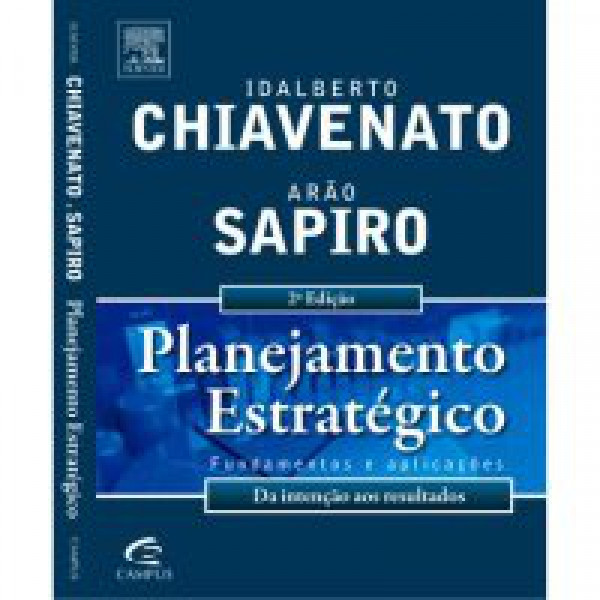 Capa de Planejamento estratégico - Idalberto Chiavenato; Arão Sapiro