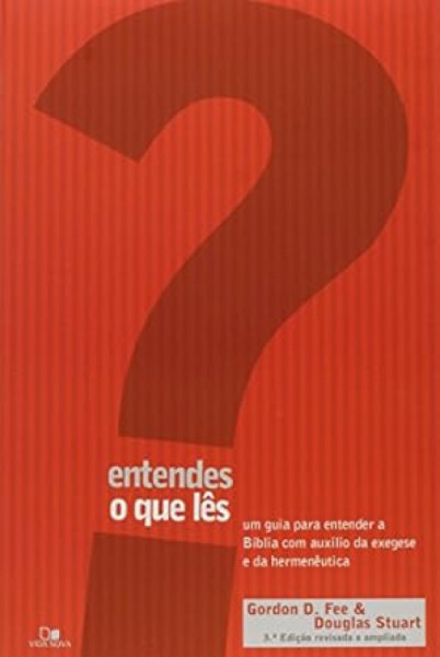 Capa de Entendes o que lês - Gordon D. Fee; Douglas Stuart