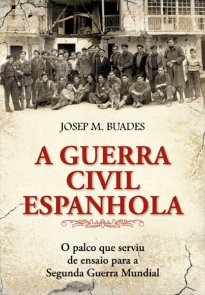 Capa de A guerra civil espanhola - Josep M. Buades
