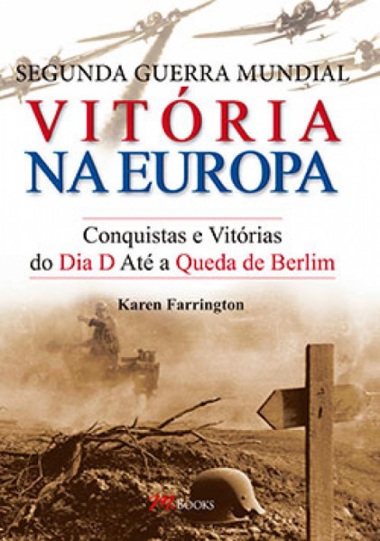 Capa de Segunda Guerra Mundial - vitória na Europa - Karen Farrington