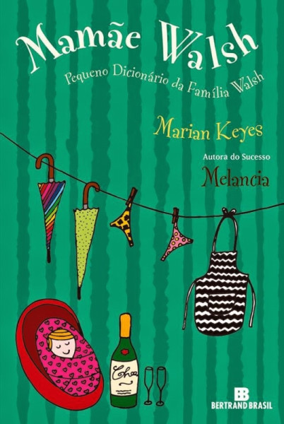 Capa de Mamãe Walsh - Marian Keyes