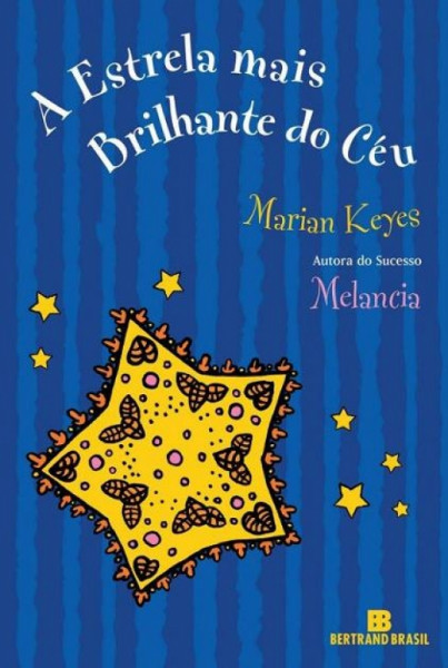 Capa de A estrela mais brilhante do céu - Marian Keyes