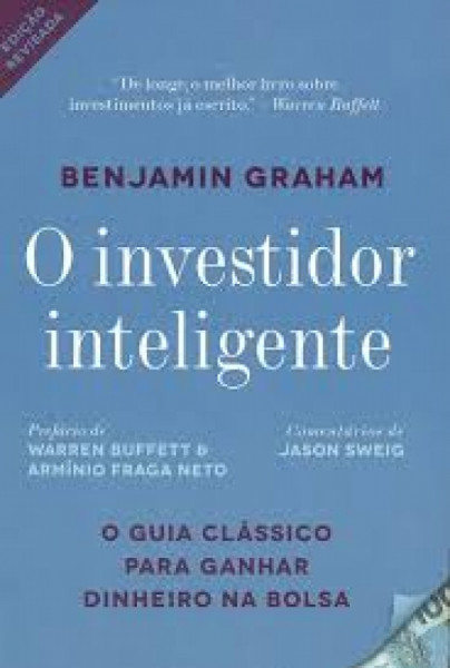 Capa de O investidor inteligente - Benjamin Graham; Jason Sweig