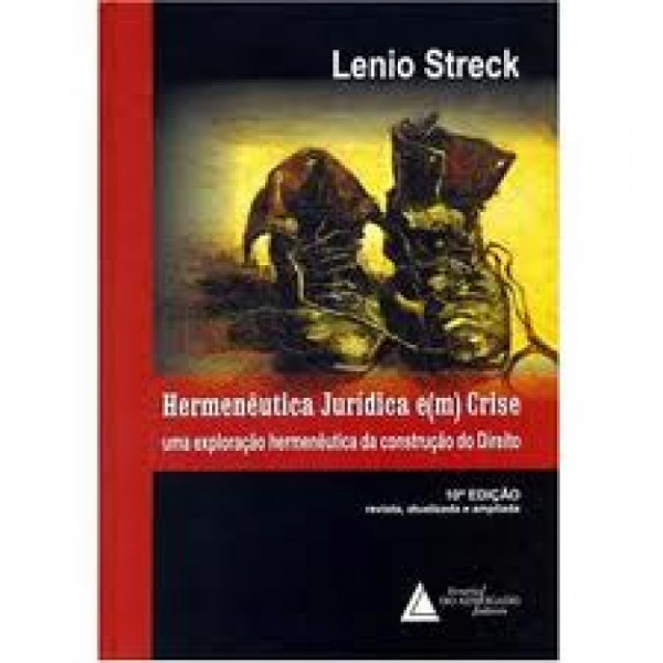 Capa de Hermenêutica jurídica e(m) crise - Lênio Luiz Streck