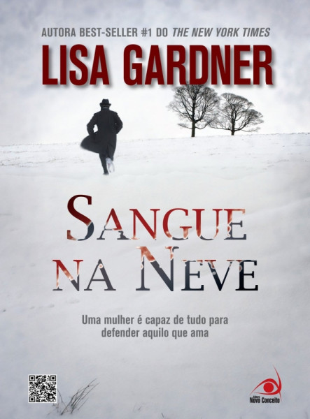 Capa de Sangue na neve - Lisa Gardner