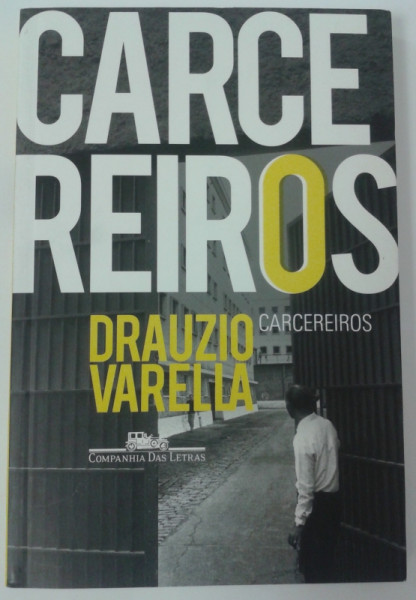 Capa de Carcereiros - Drauzio Varella