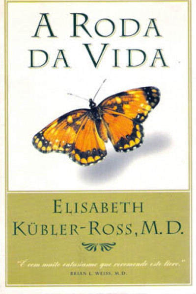 Capa de A Roda da Vida - Elisabeth Kübler-Ross