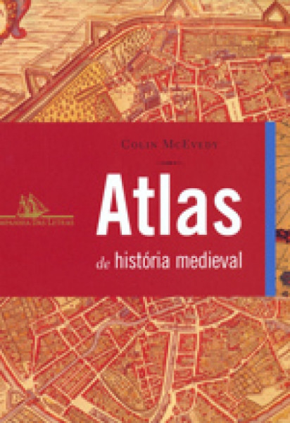 Capa de Atlas de História Medieval - McEvedy, Colin