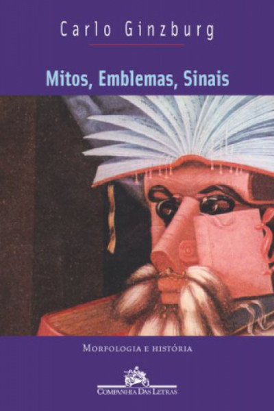 Capa de Mitos, emblemas, sinais - Carlo Ginzburg
