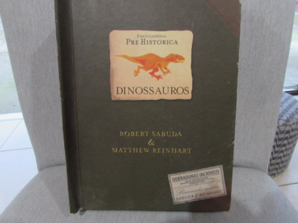 Capa de Enciclopédia Pré-Histórica - Robert Sabuda, Matthew Reinhart