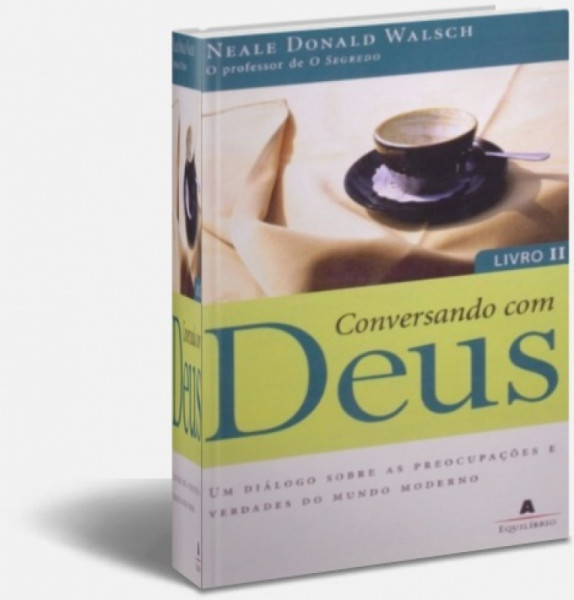 Capa de Convernando Com Deus - Livro II - Neale Donald Walsch
