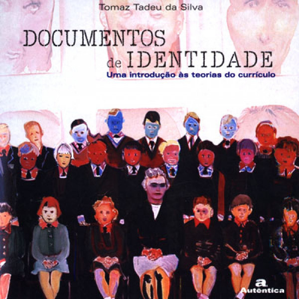 Capa de Documentos de identidade - Tomaz Tadeu da Silva