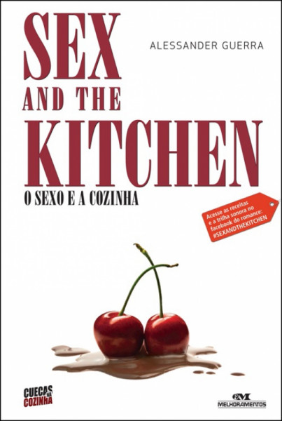 Capa de Sex and the kitchen - Alessander Guerra