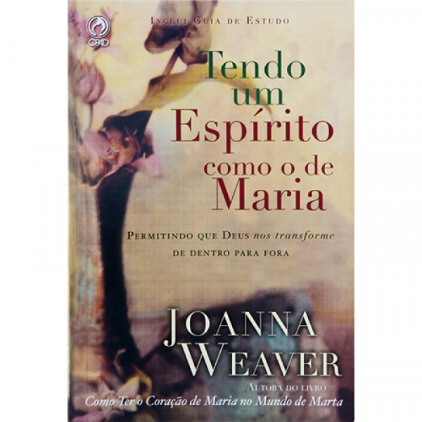 Capa de Tendo um Espírito como o de Maria - Joana Weaver