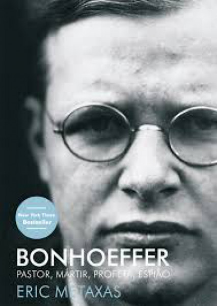 Capa de Bonhoeffer - Eric Metaxas