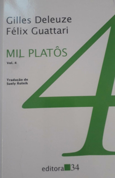 Capa de Mil platôs volume 4 - Gilles Deleuze; Félix Guattari